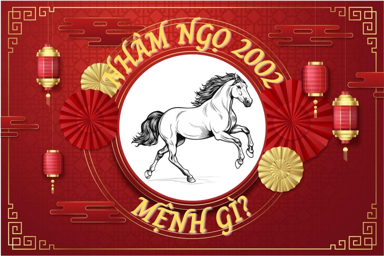 tuoi-nham-ngo-2002-menh-gi