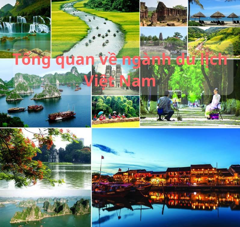 Tại Việt Nam ngành du lịch được đánh giá là một ngành đầy tiềm năng phát triển mạnh mẽ