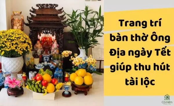 trang trí bàn thờ ông địa ngày tết