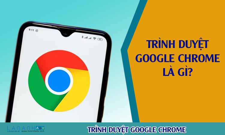 Hướng dẫn cài đặt trình duyệt Chrome làm mặc định - Lan Anh Adv