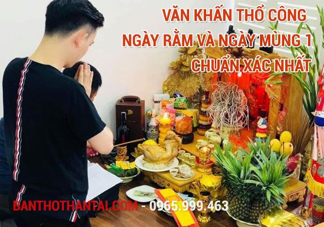 Văn khấn Thổ Công ngày rằm và ngày mùng 1 chuẩn xác nhất