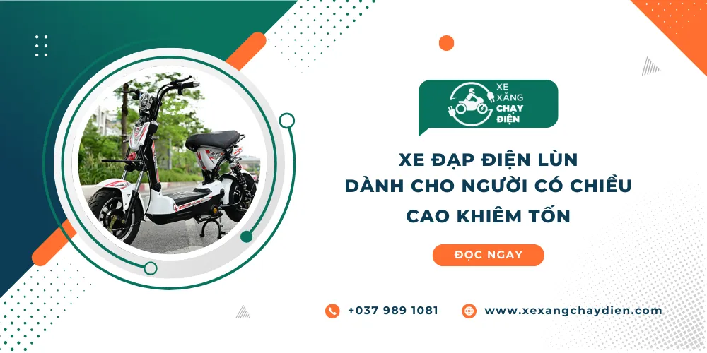 Xe đạp điện LÙN dành cho người có chiều cao khiêm tốn